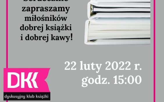 23. spotkanie Dyskusyjnego Klubu Książki.