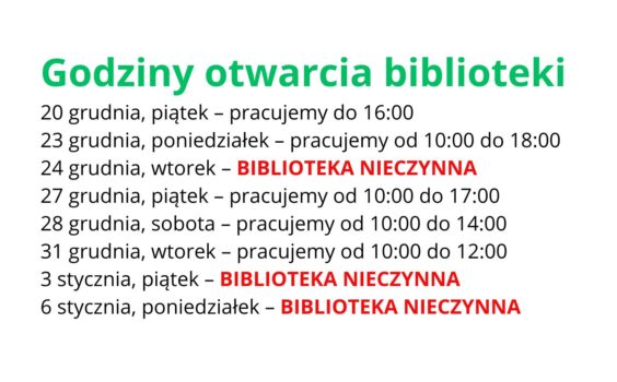 GODZINY PRACY W OKRESIE OKOŁOŚWIĄTECZNYM